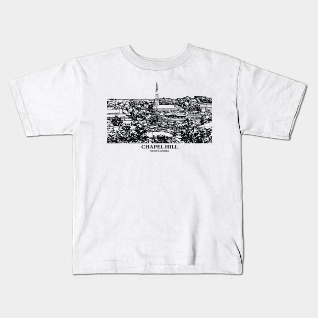 Chapel Hill - North Carolina Kids T-Shirt by Lakeric